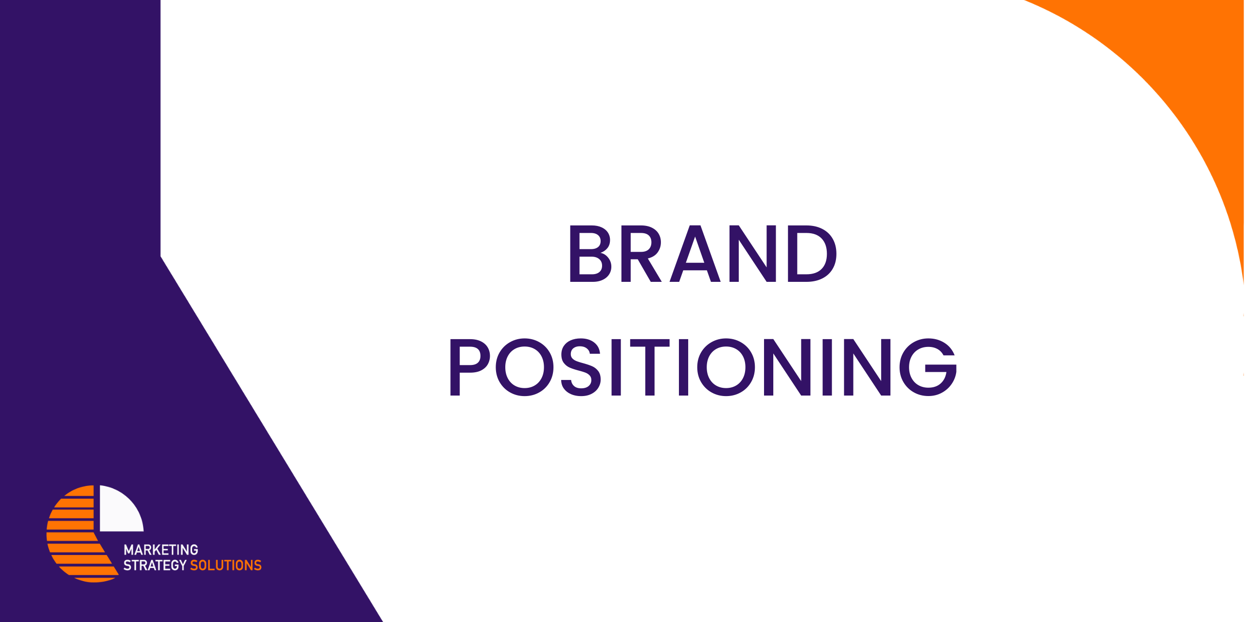 Brand Positioning