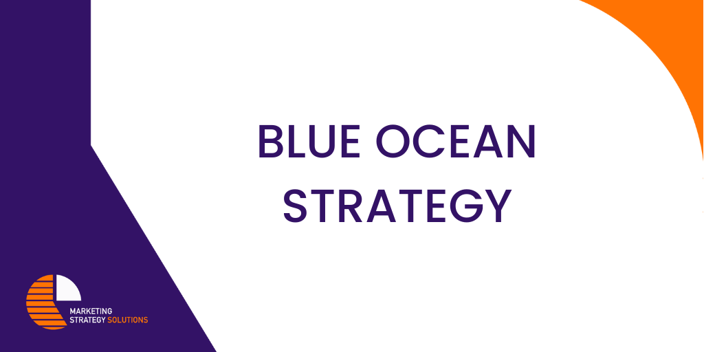 Blue Ocean Strategy
